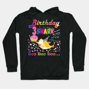 Birthday Shark 3 Doo Doo Hoodie